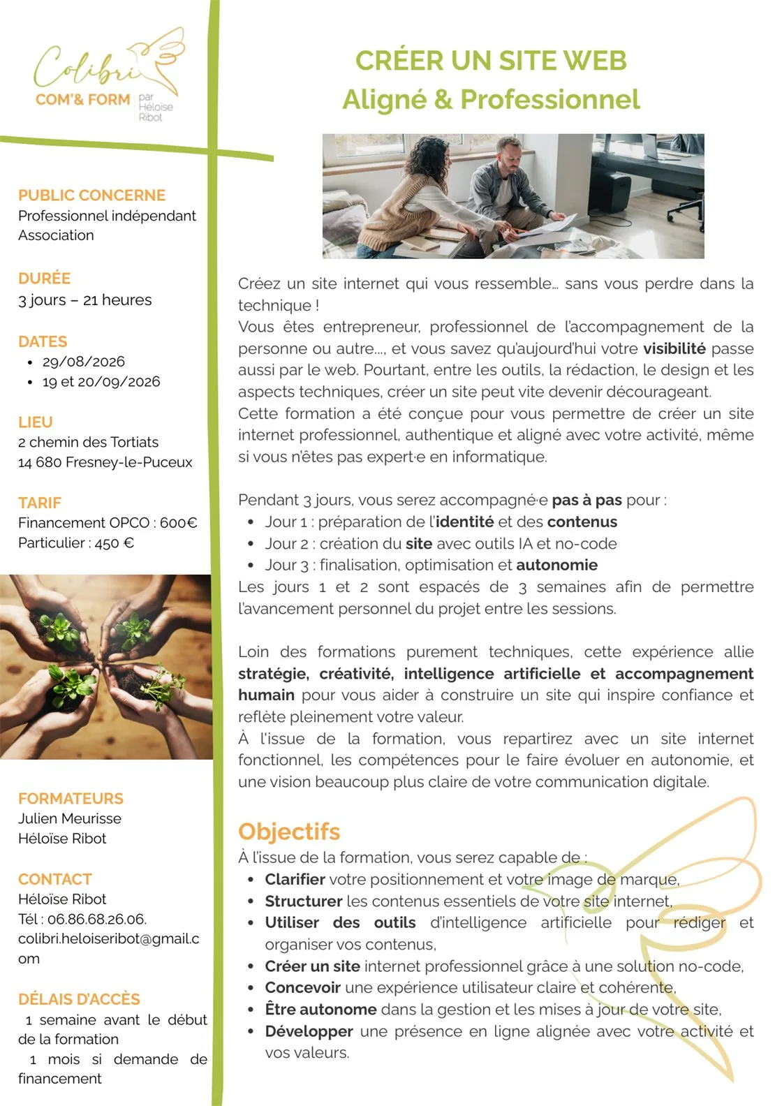 Programme de la formation « Créer un site web, aligné et professionnel », page 1 : public concerné (professionnel indépendant, association), durée de 3 jours soit 21 heures, dates des 29 août et 19-20 septembre 2026, lieu à Fresney-le-Puceux, tarif de 600 € en financement OPCO et 450 € pour un particulier, formateurs Julien Meurisse et Héloïse Ribot, délais d'accès d'une semaine avant le début, et les sept objectifs de la formation.