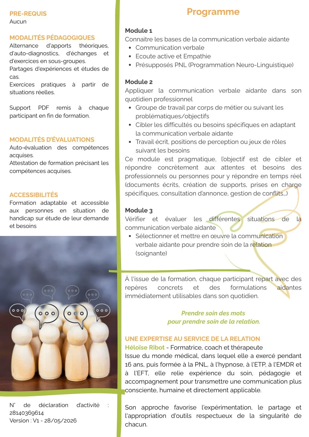 Programme de la formation « Soigneusement formulé », page 2 : le détail des trois modules (les bases de la communication verbale aidante avec l'écoute active, l'empathie et les présupposés de la PNL ; l'application au quotidien professionnel par corps de métier ; la vérification et l'évaluation des formulations), puis pré-requis, modalités pédagogiques et d'évaluation, accessibilité aux personnes en situation de handicap et numéro de déclaration d'activité.